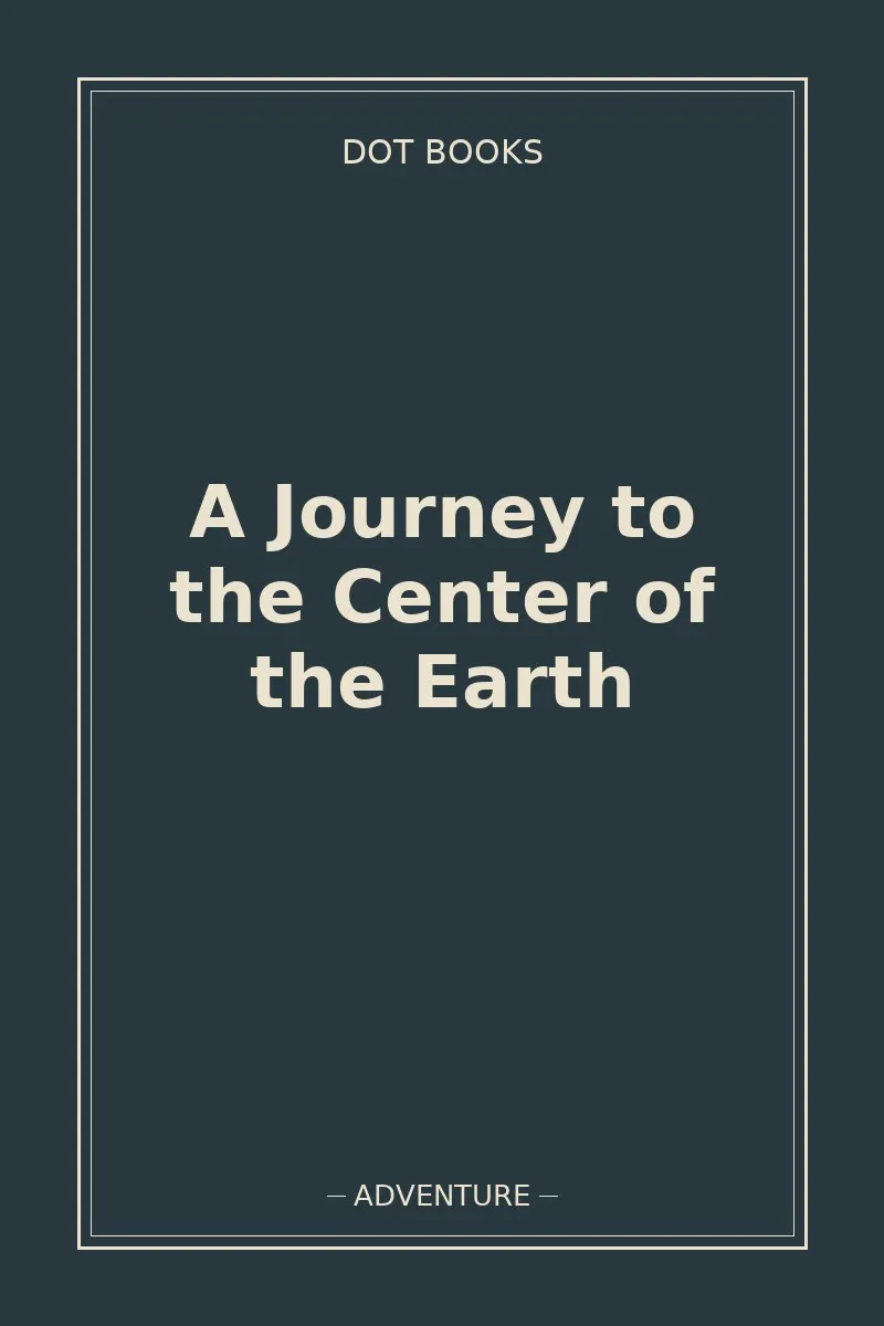 A Journey to the Center of the Earth — book cover