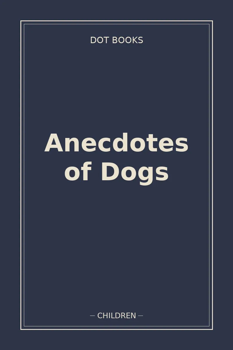 Anecdotes of Dogs — book cover