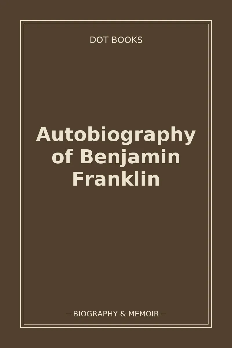 Autobiography of Benjamin Franklin — book cover