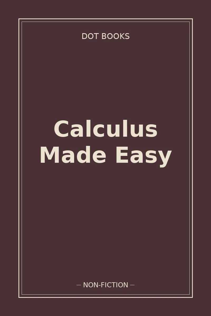 Calculus Made Easy — book cover