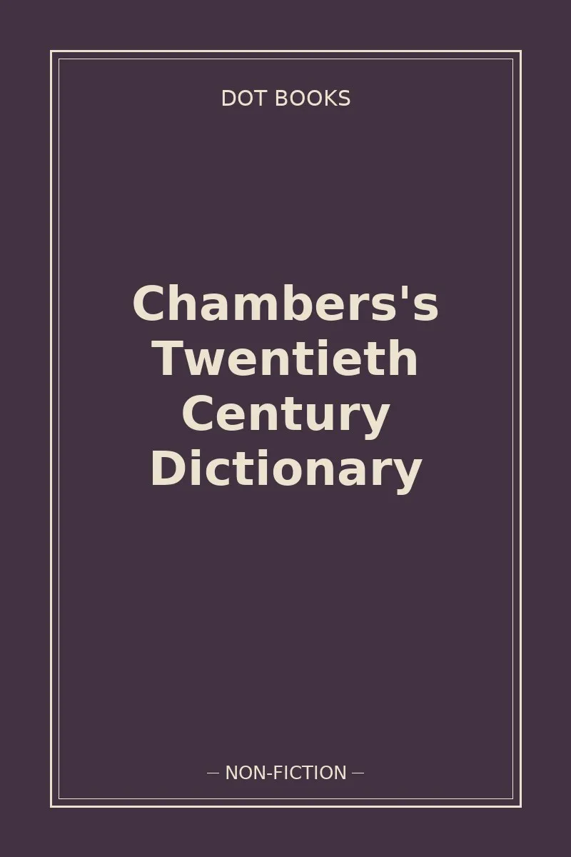 Chambers's Twentieth Century Dictionary — book cover