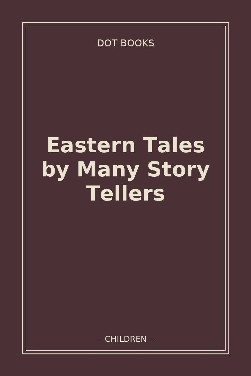 Eastern Tales by Many Story Tellers — book cover