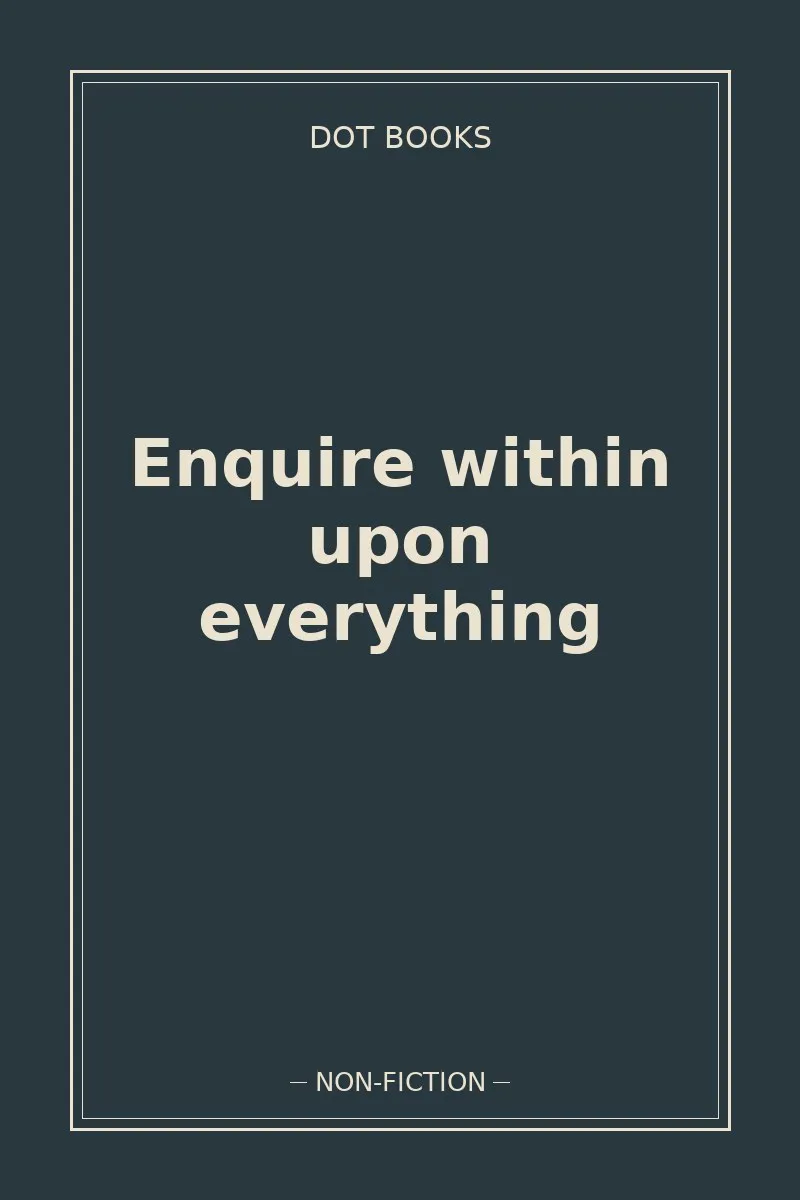 Enquire within upon everything — book cover