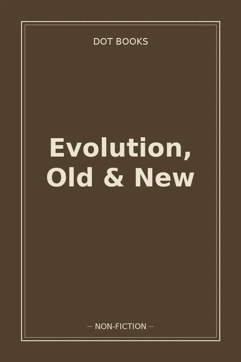 Evolution, Old & New — book cover