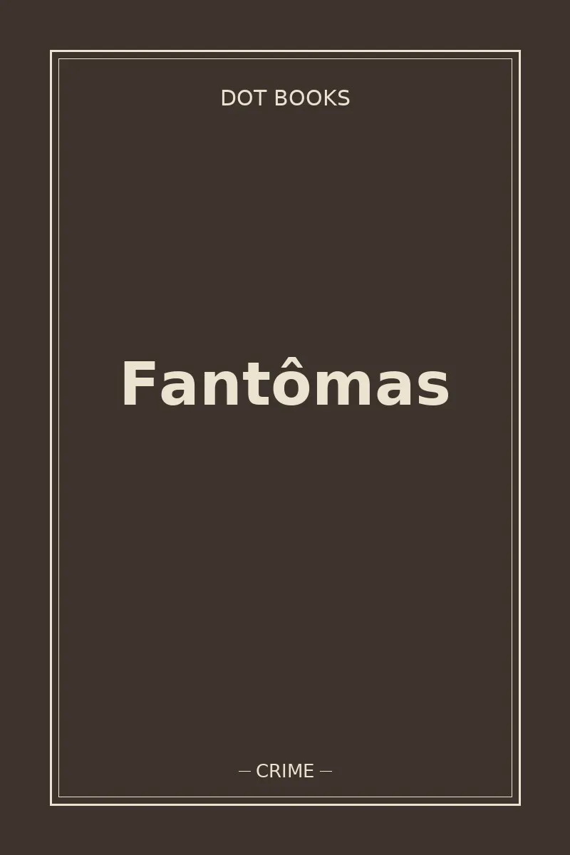 Fantômas — book cover