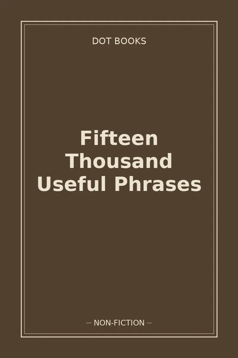 Fifteen Thousand Useful Phrases — book cover