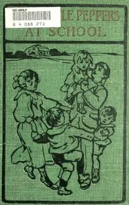 Five Little Peppers at School — book cover