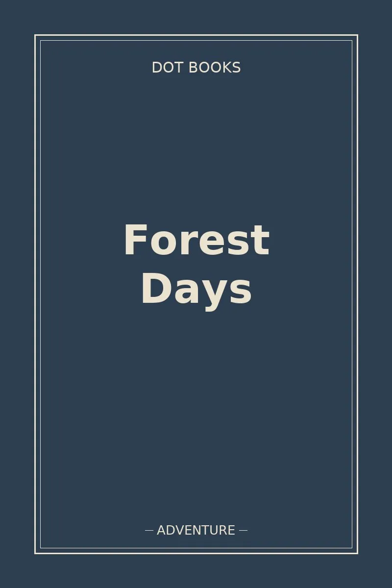 Forest Days — book cover