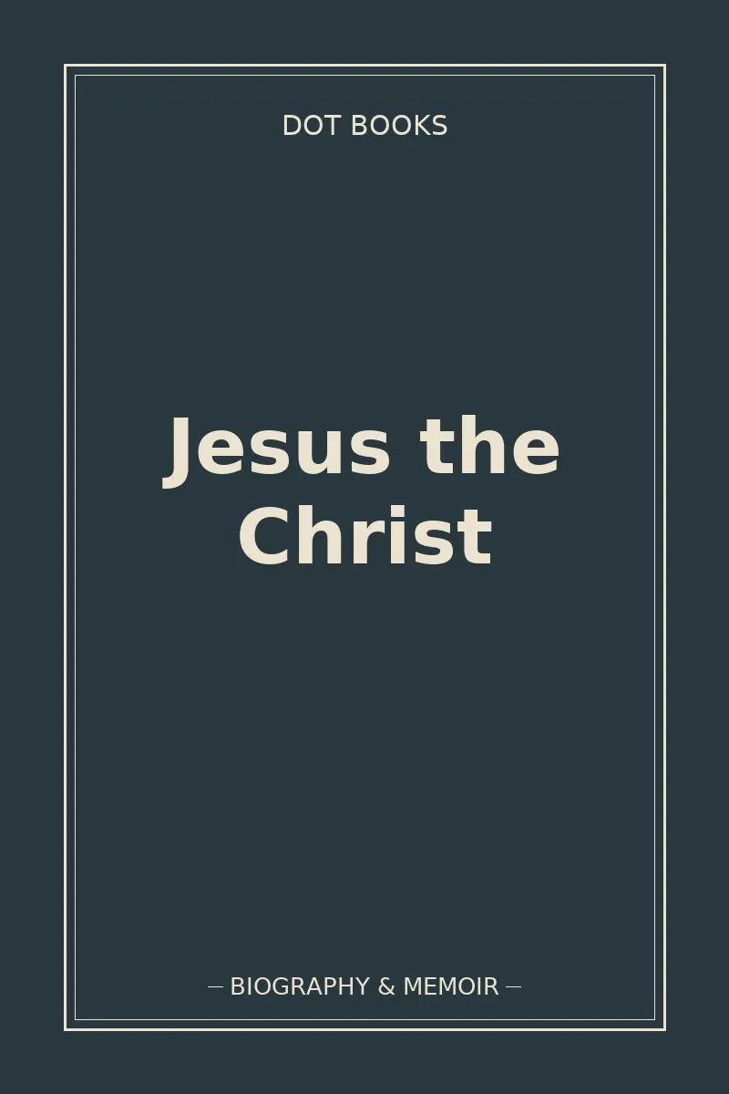 Jesus the Christ — book cover