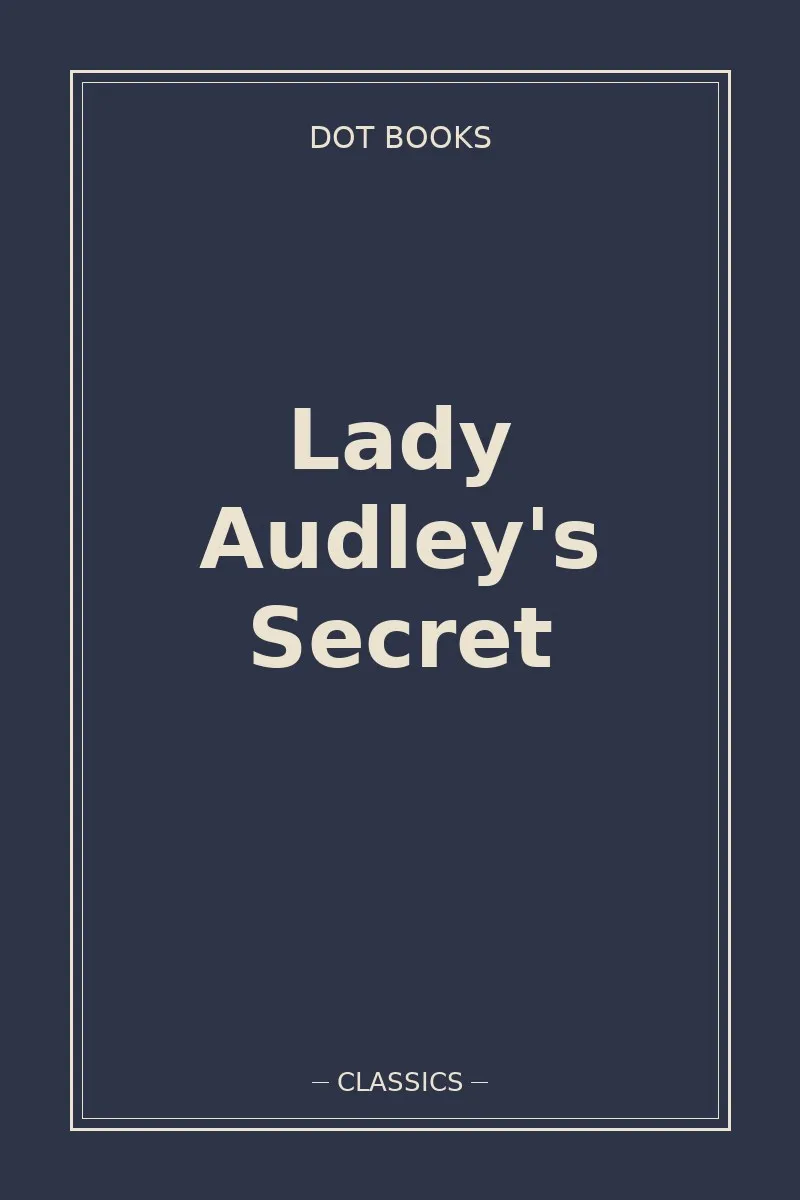 Lady Audley's Secret — book cover