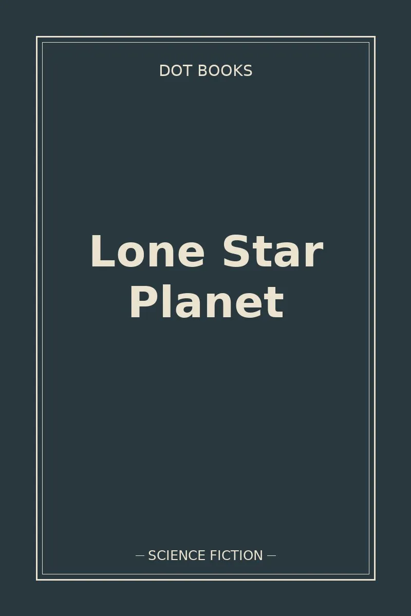 Lone Star Planet — book cover