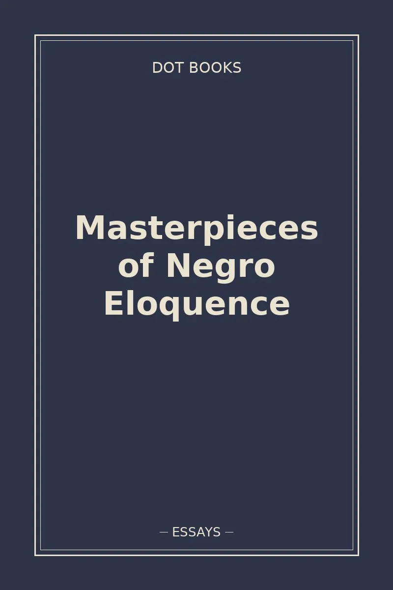 Masterpieces of Negro Eloquence — book cover