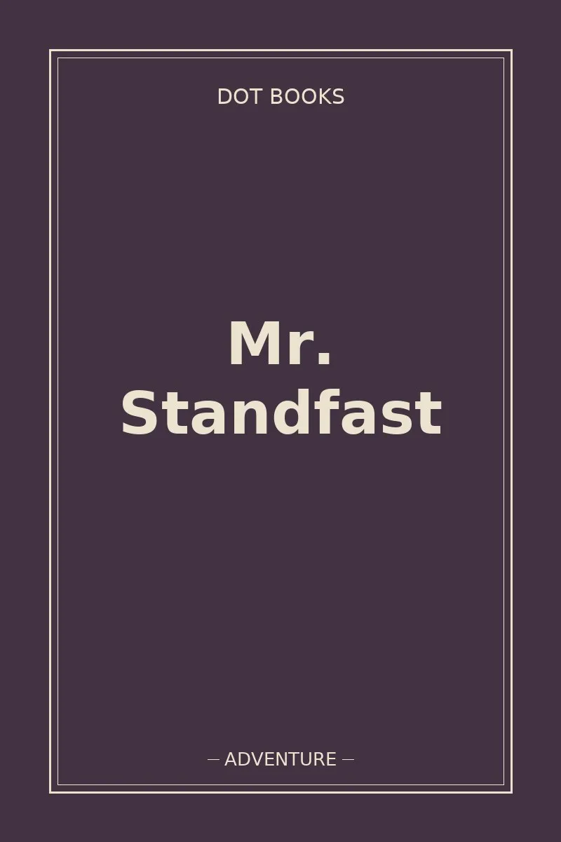 Mr. Standfast — book cover
