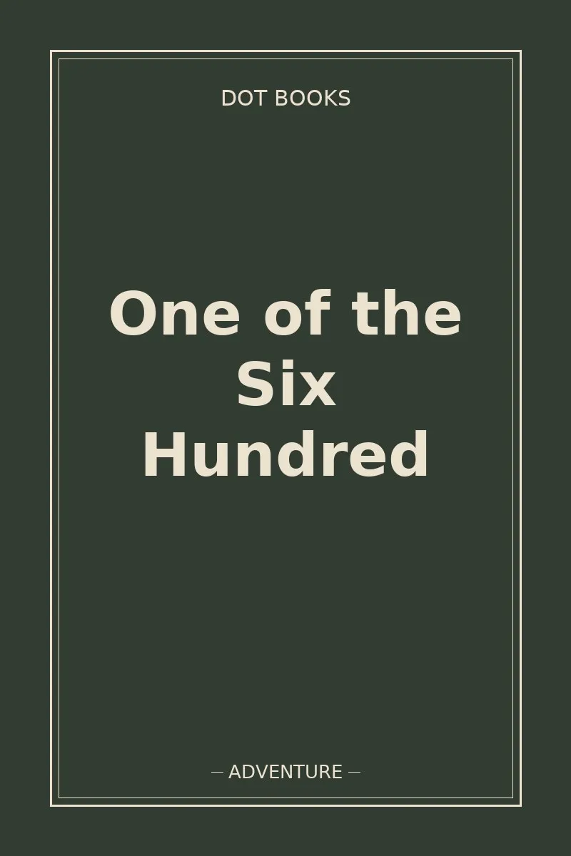 One of the Six Hundred — book cover