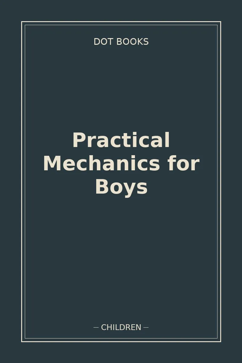 Practical Mechanics for Boys — book cover