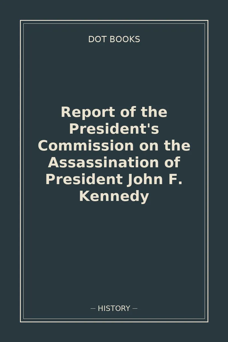 Report of the President's Commission on the Assassination of President John F. Kennedy — book cover