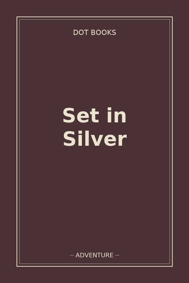 Set in Silver — book cover