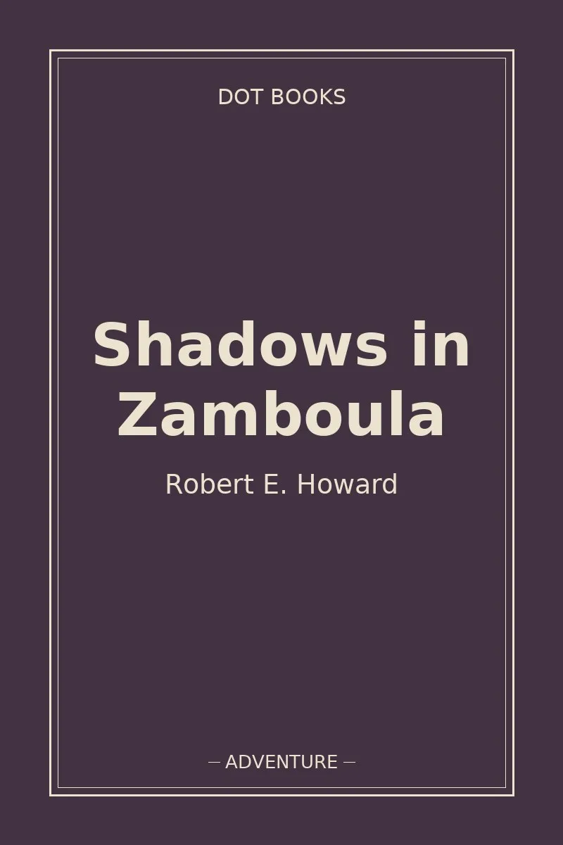 Shadows in Zamboula — book cover