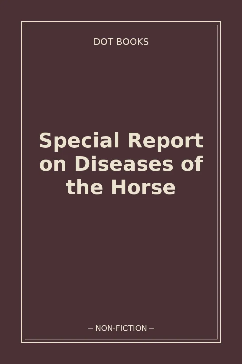 Special Report on Diseases of the Horse — book cover