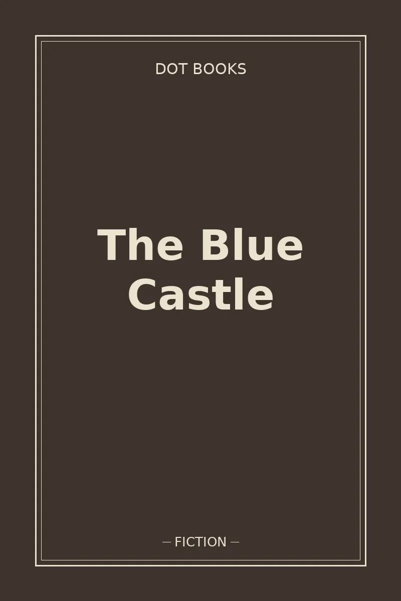 The Blue Castle — book cover