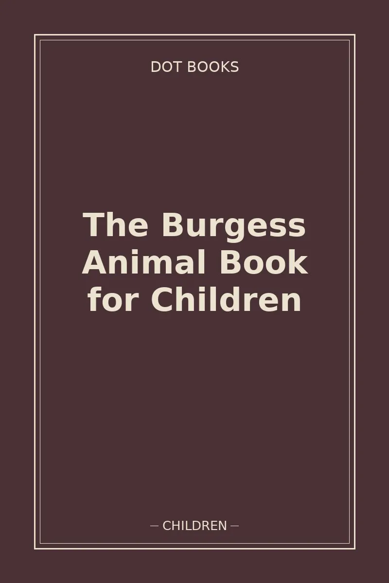 The Burgess Animal Book for Children — book cover