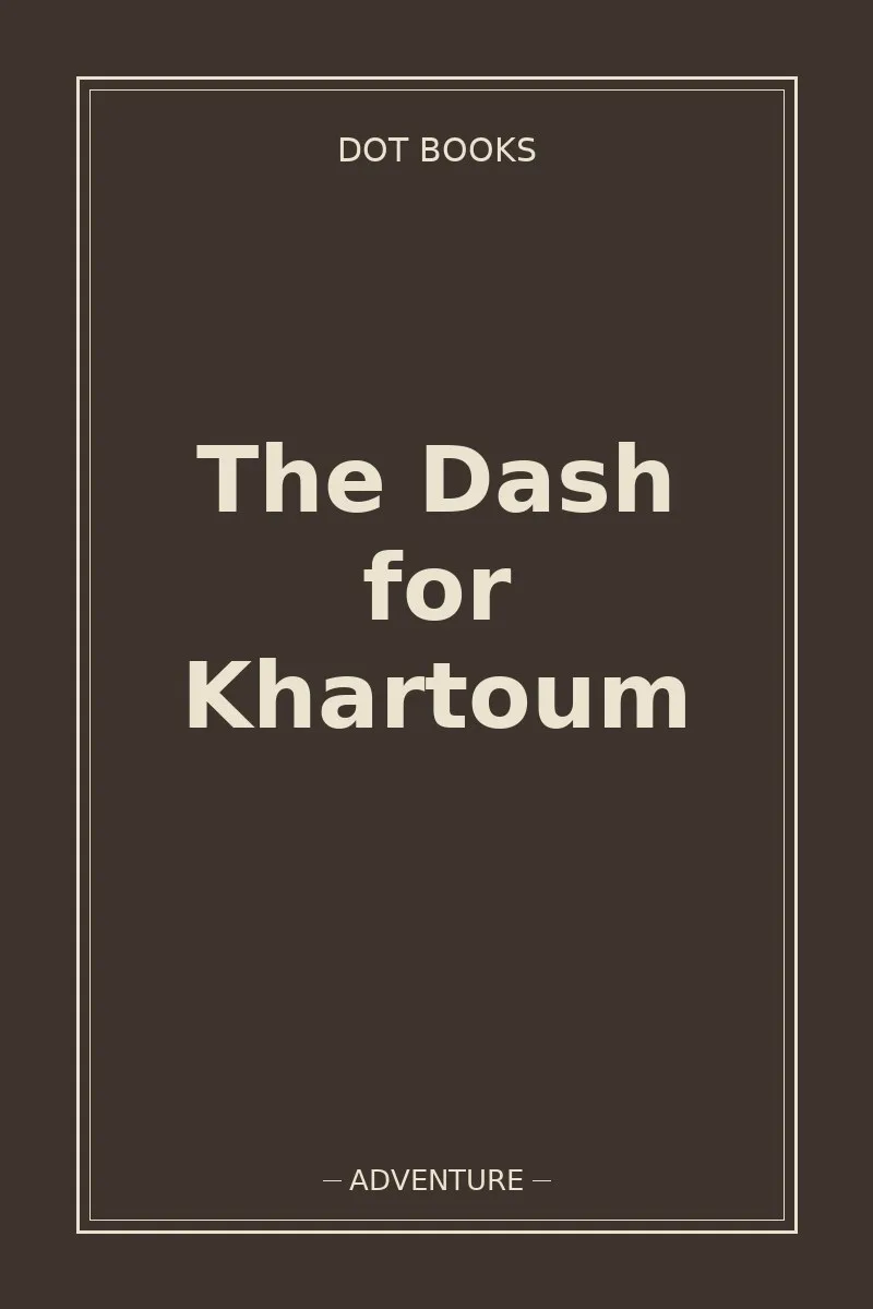 The Dash for Khartoum — book cover
