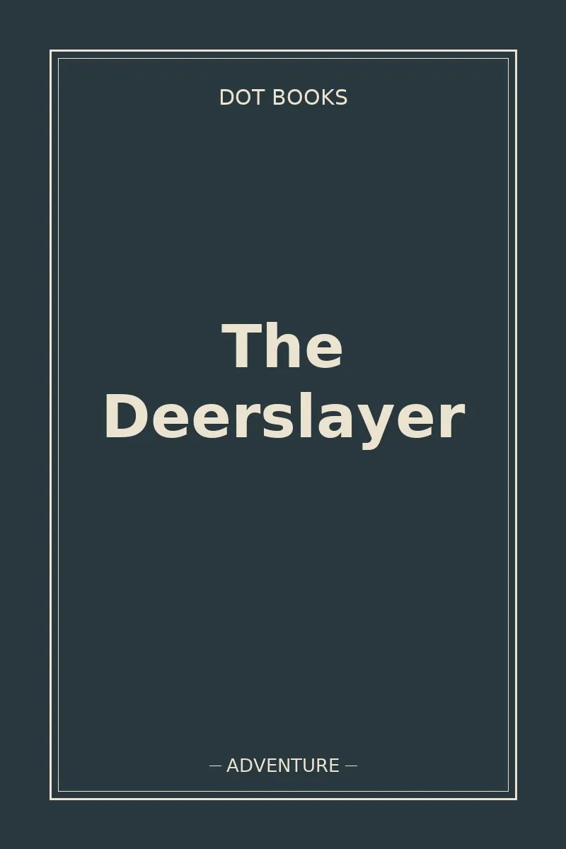 The Deerslayer — book cover