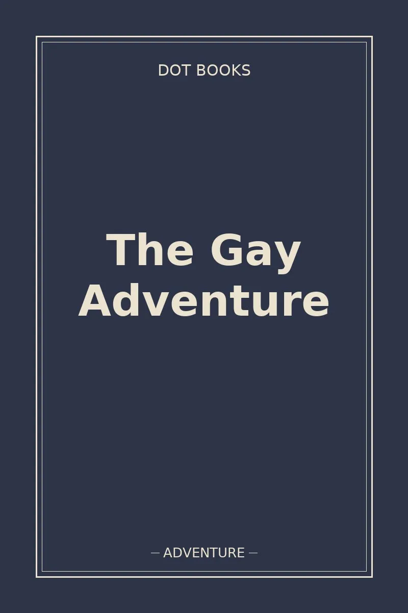 The Gay Adventure — book cover