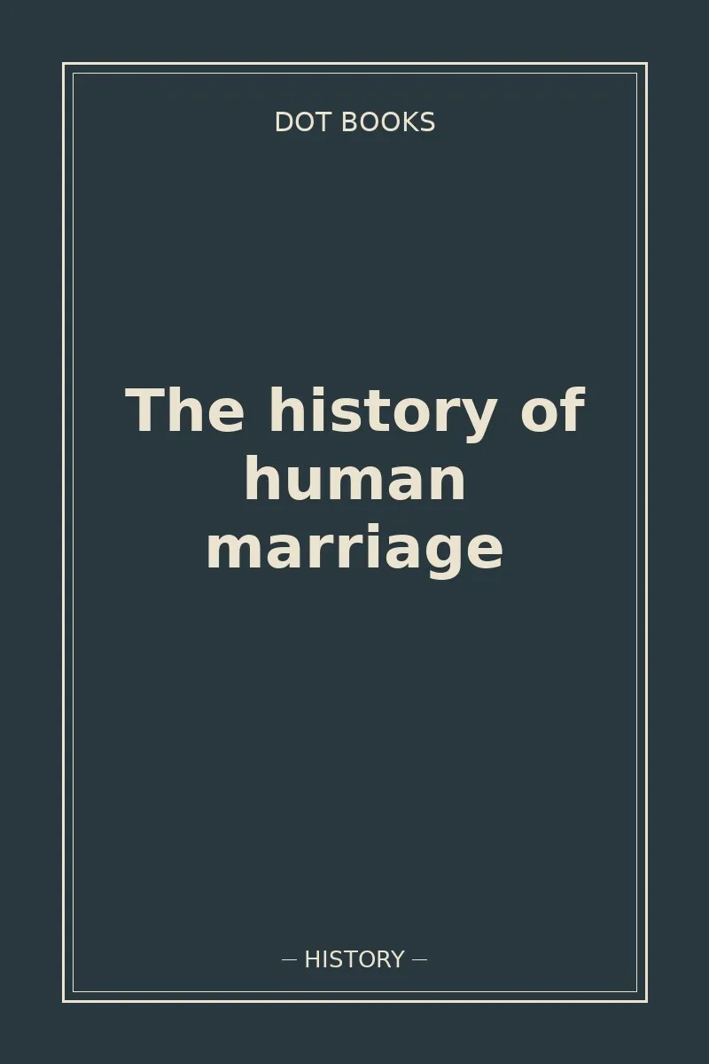 The history of human marriage — book cover