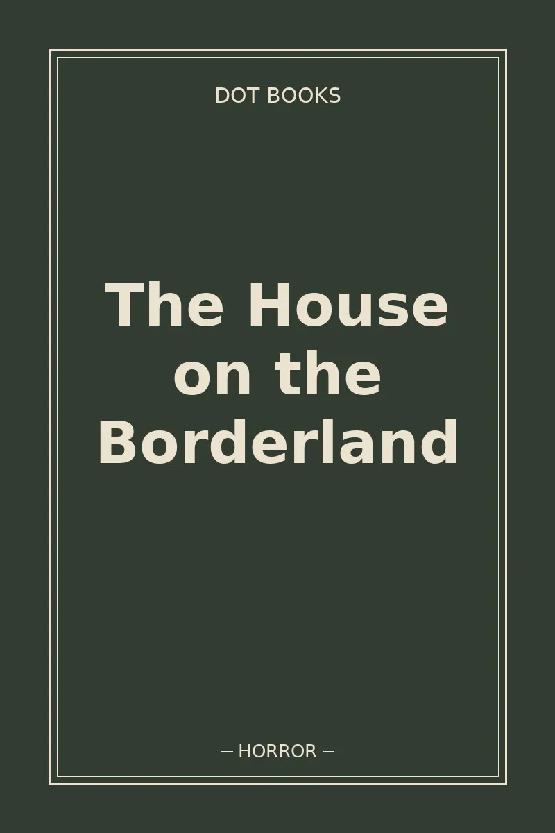 The House on the Borderland — book cover