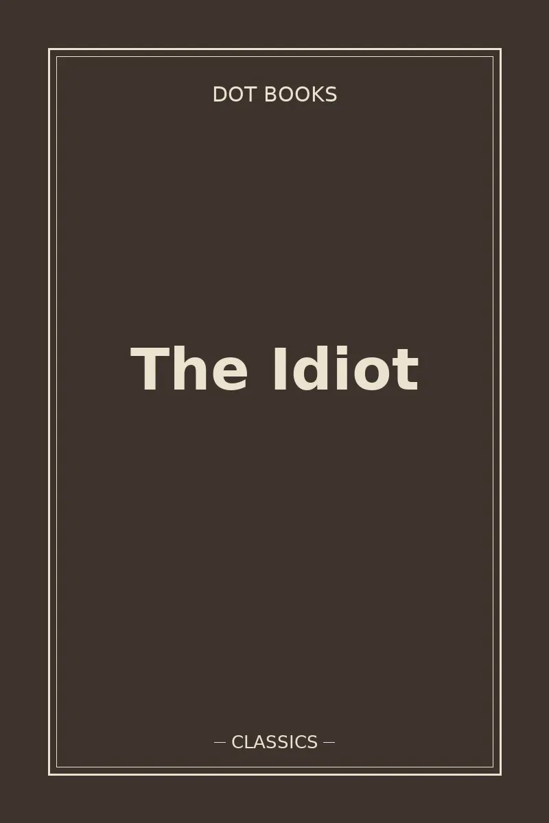 The Idiot — book cover
