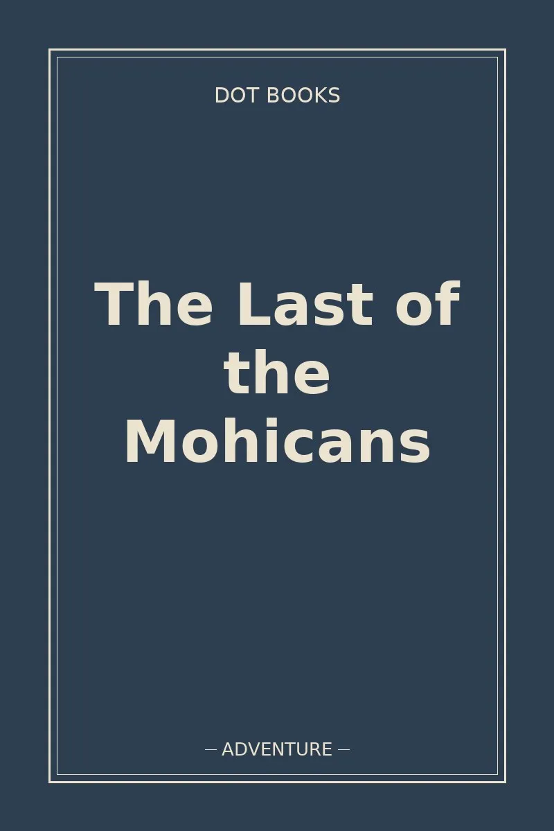 The Last of the Mohicans — book cover