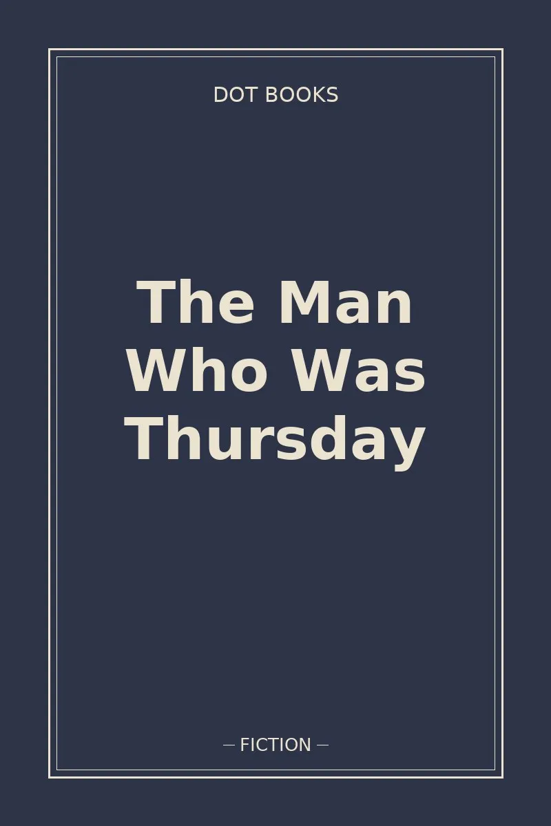 The Man Who Was Thursday — book cover