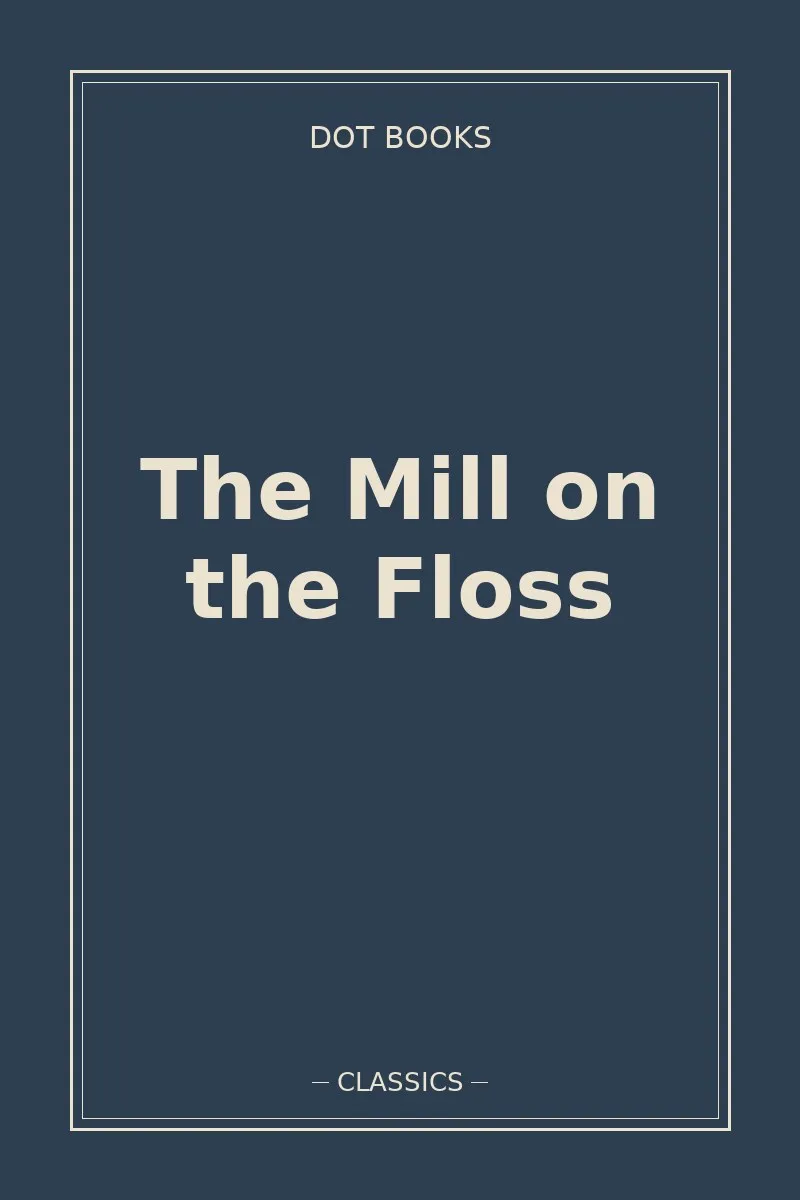 The Mill on the Floss — book cover
