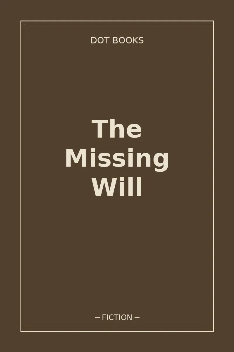 The Missing Will — book cover
