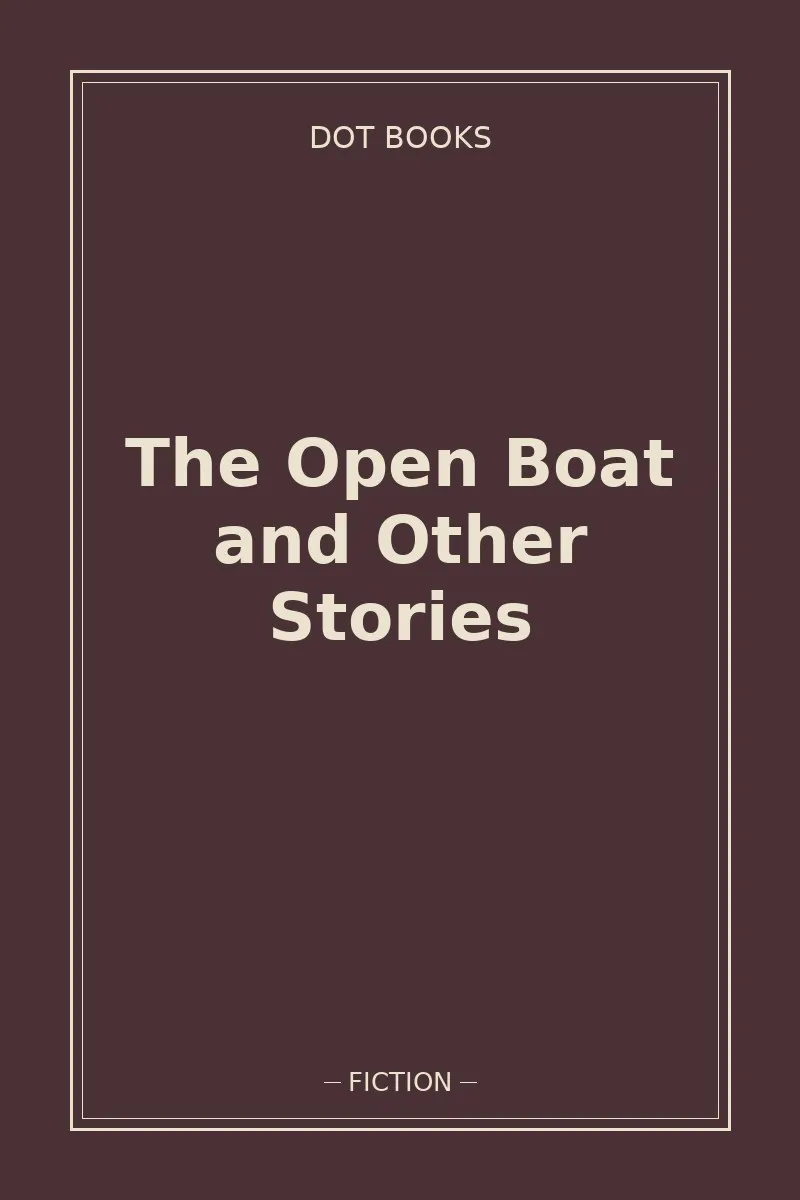 The Open Boat and Other Stories — book cover