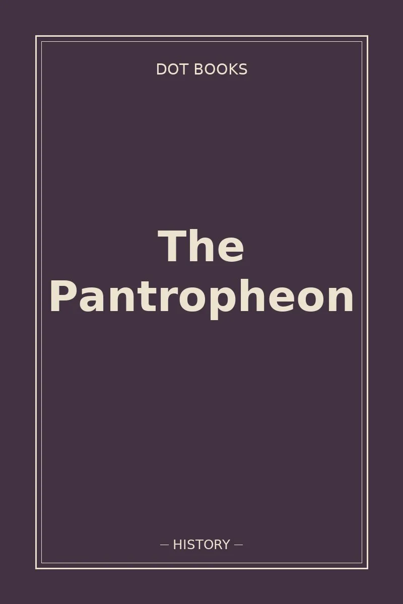 The Pantropheon — book cover