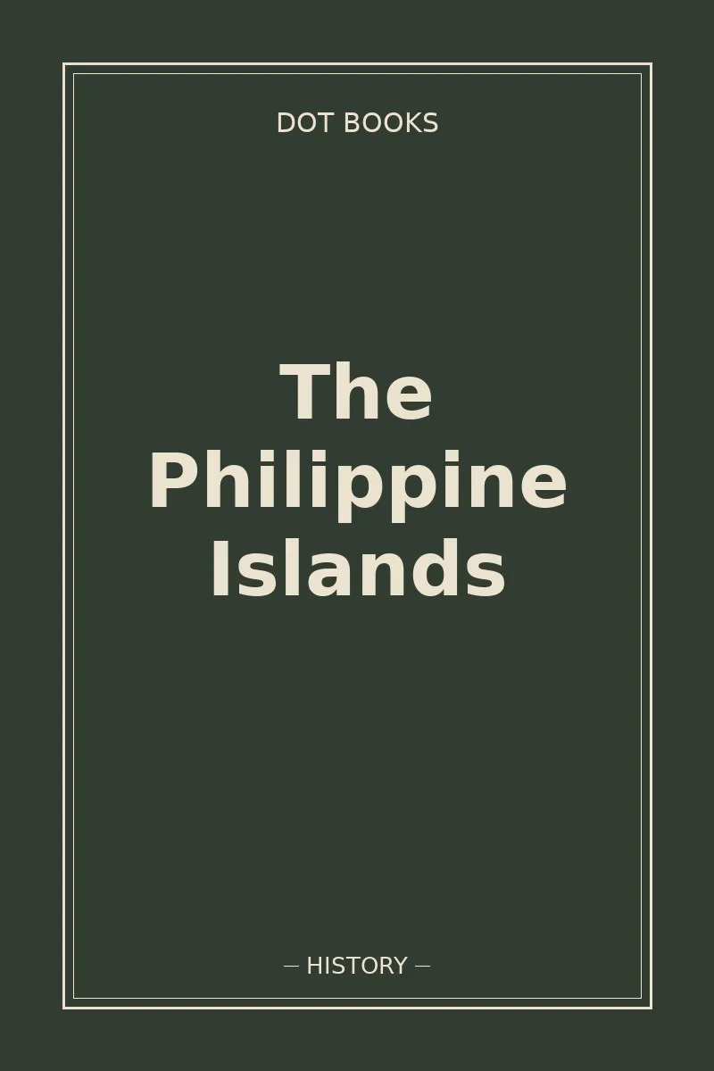 The Philippine Islands — book cover