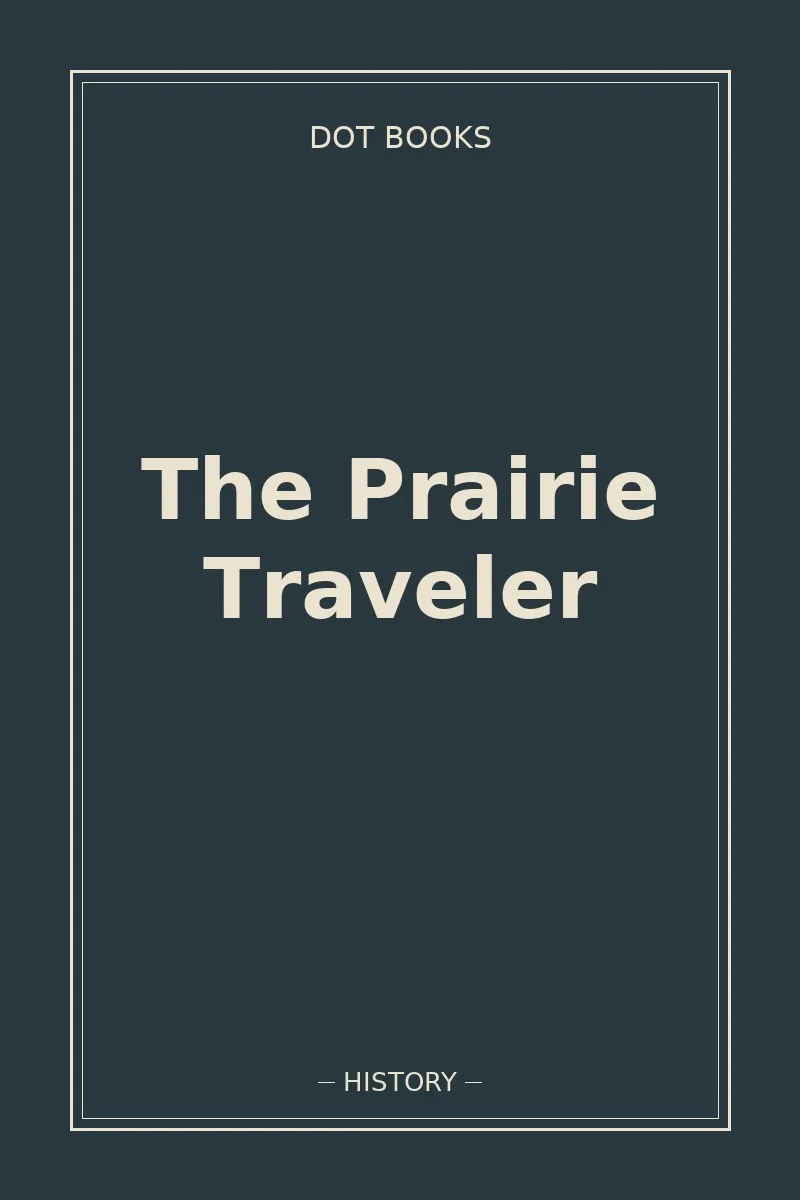 The Prairie Traveler — book cover