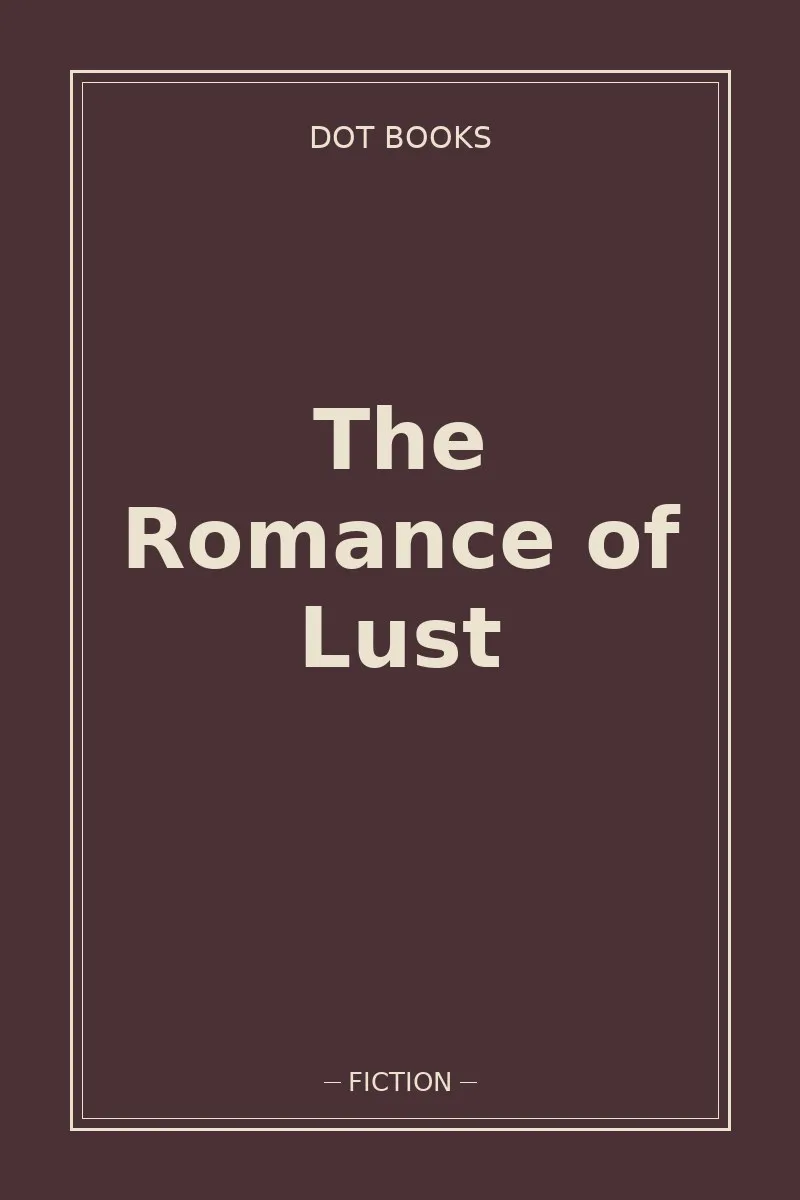 The Romance of Lust — book cover