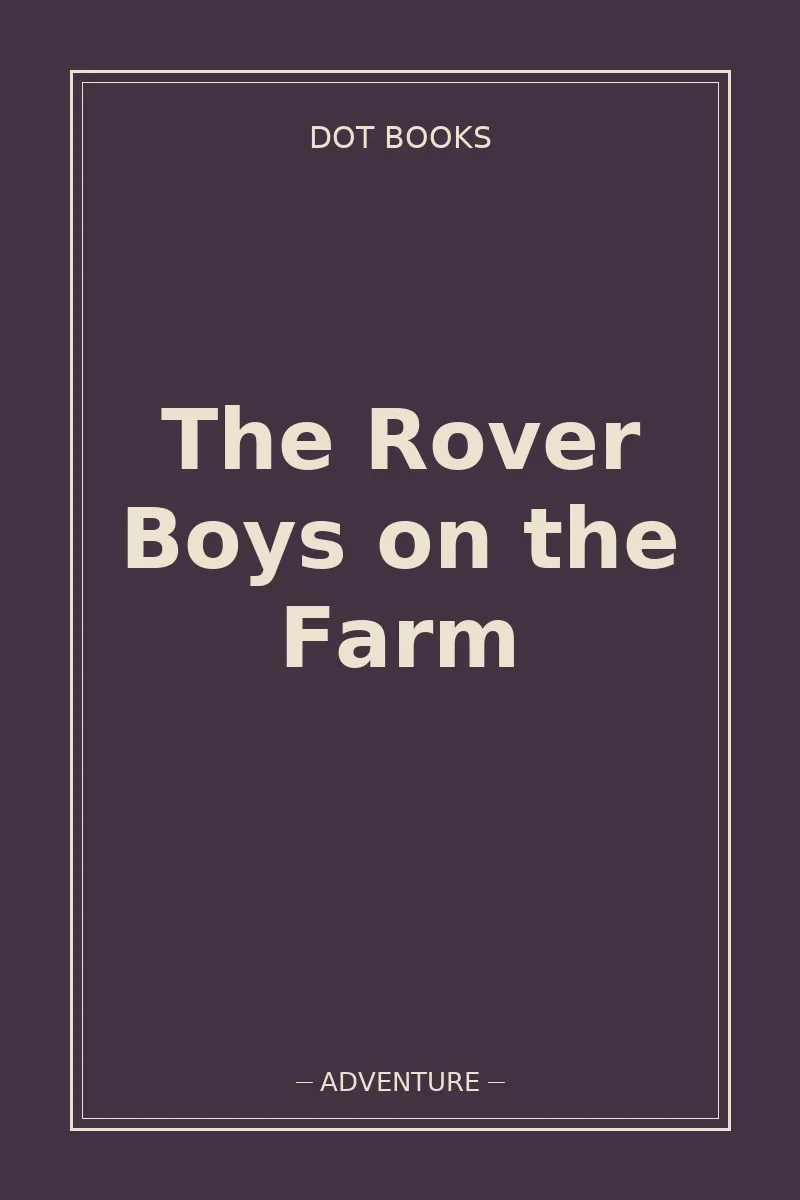 The Rover Boys on the Farm — book cover