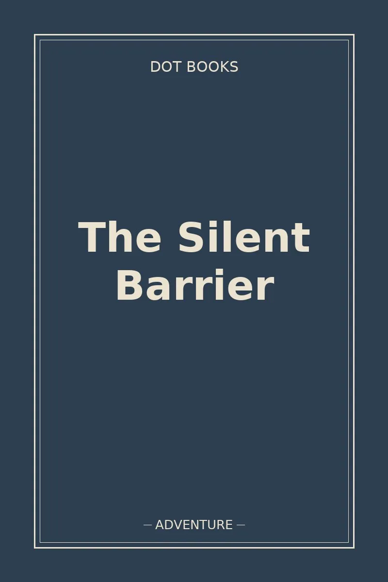 The Silent Barrier — book cover