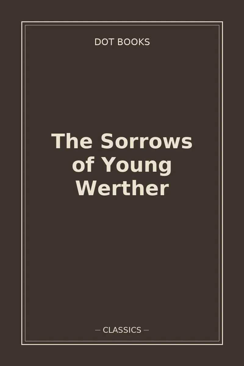 The Sorrows of Young Werther — book cover