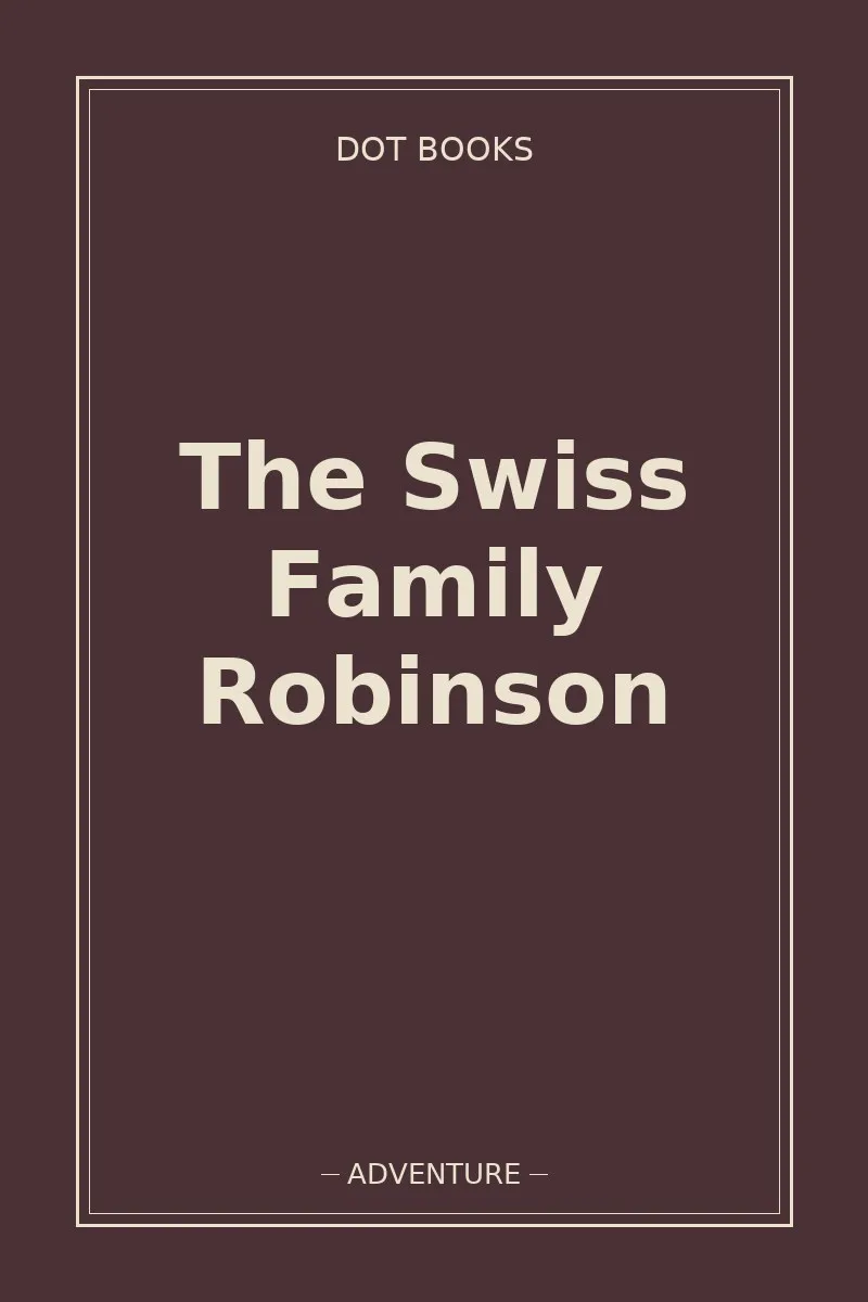 The Swiss Family Robinson — book cover