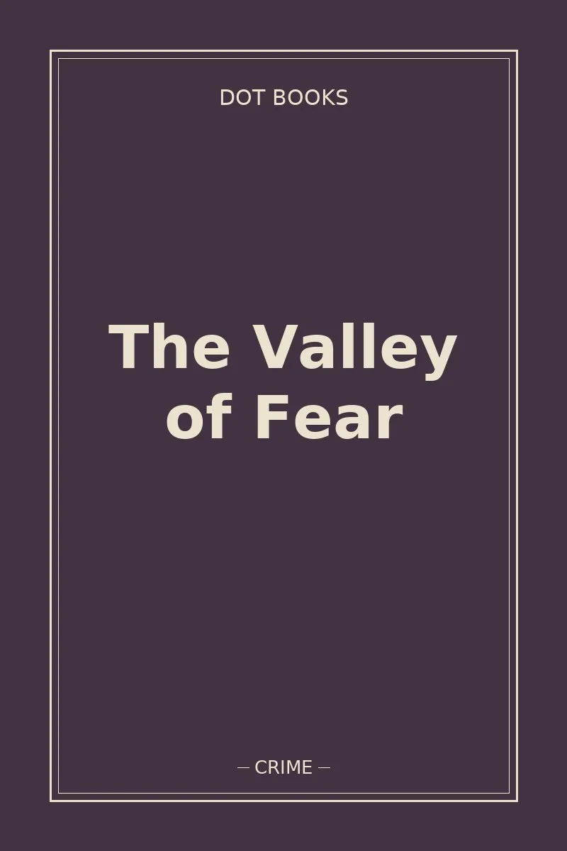 The Valley of Fear — book cover