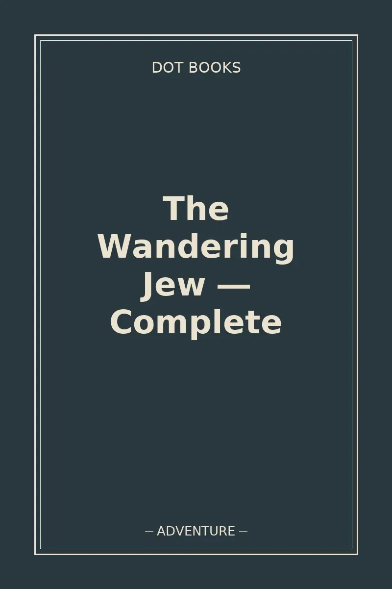The Wandering Jew — Complete — book cover
