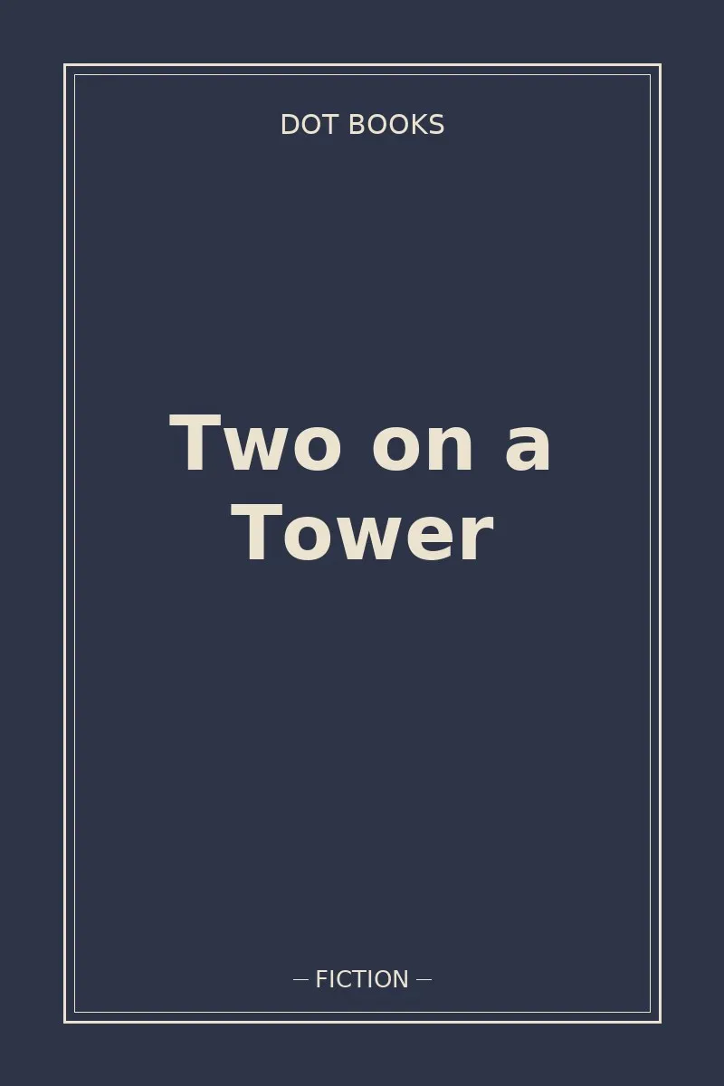 Two on a Tower — book cover