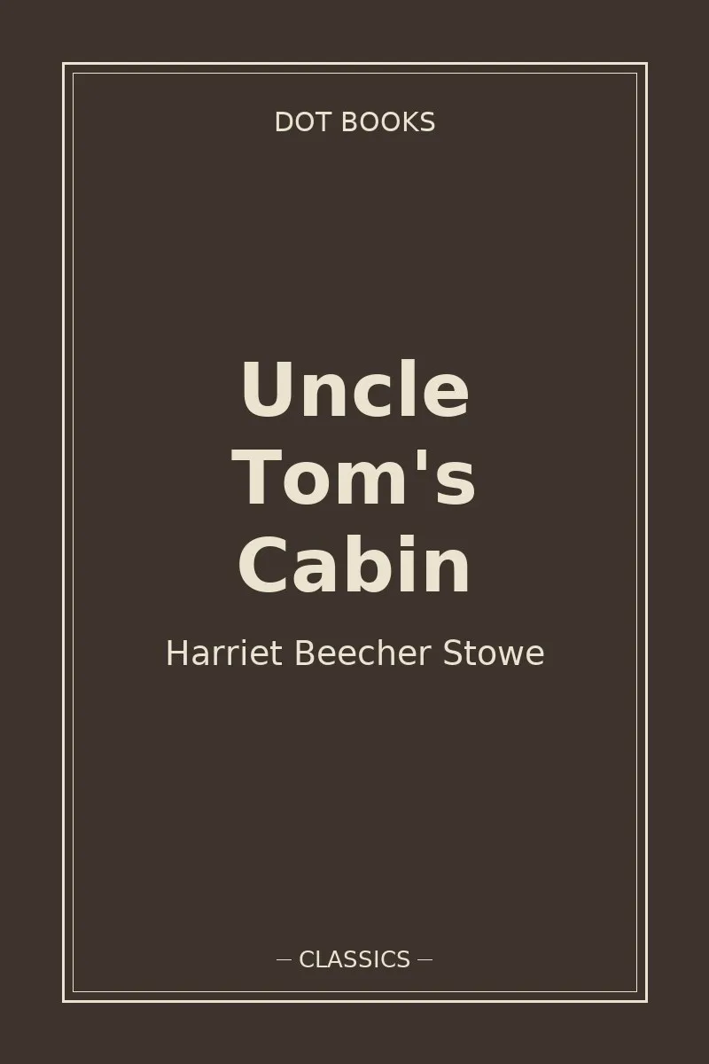 Uncle Tom's Cabin — book cover