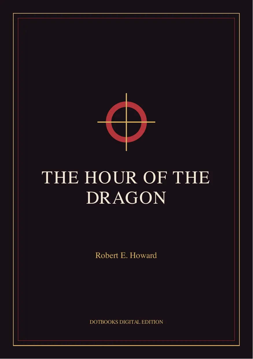 The Hour of the Dragon — DotBooks product cover