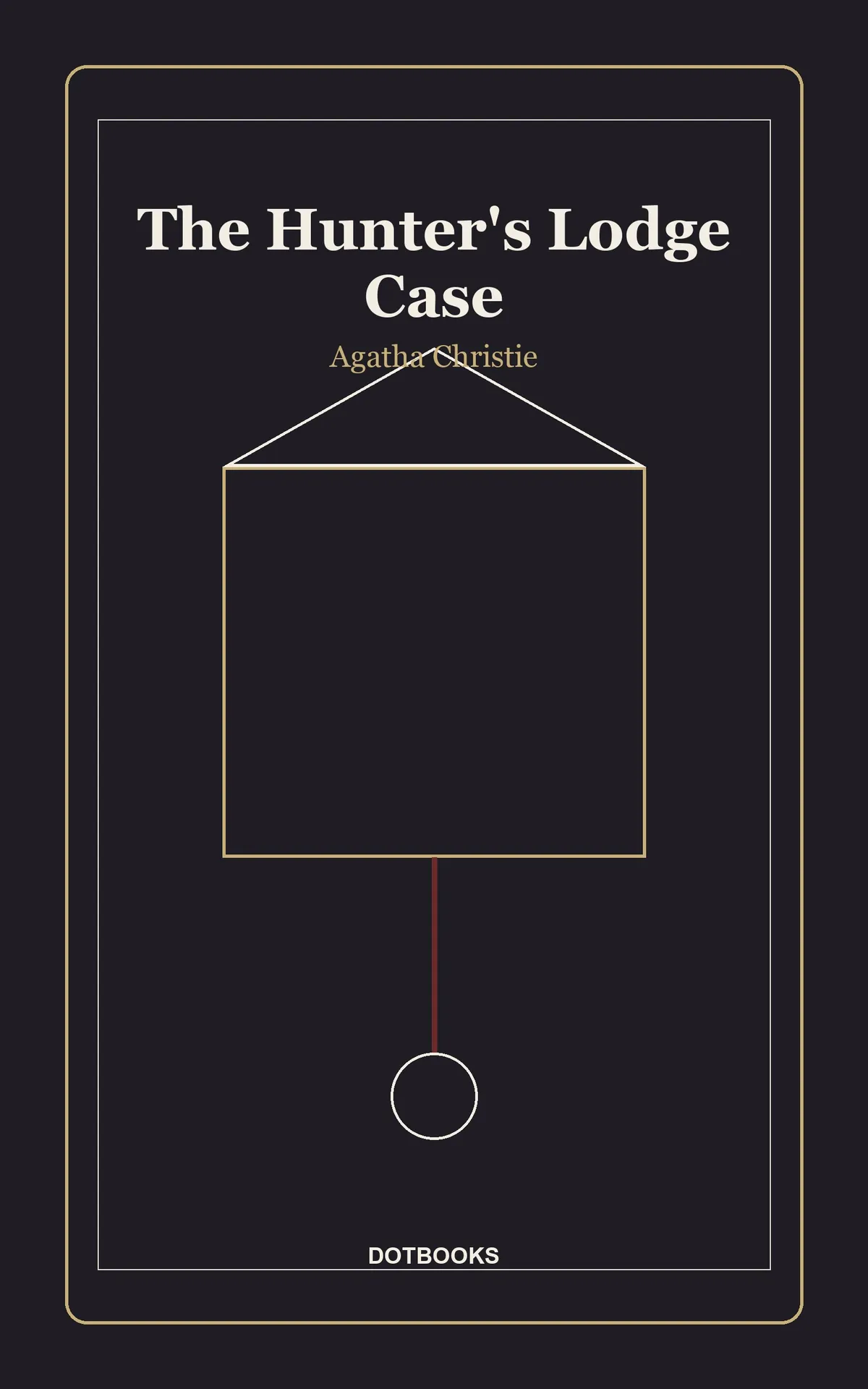 The Hunter's Lodge Case cover